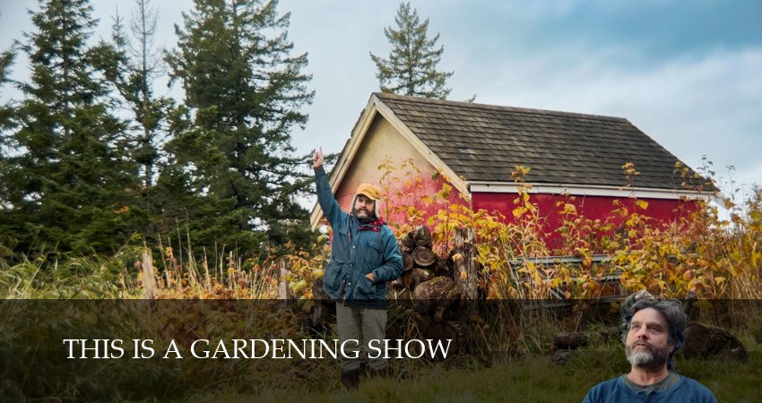 Превью Это передача о садоводстве