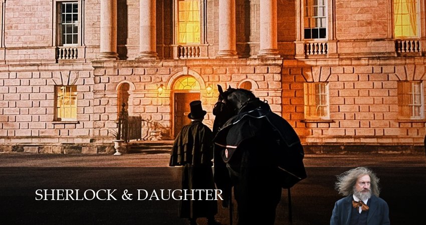 Превью Шерлок и дочь